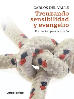 cover image of Trenzando sensibilidad y evangelio